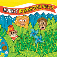 Monkey - Intermittent Waves