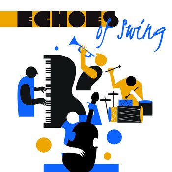 Various Artists - Echoes of Swing