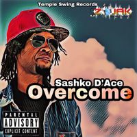 Sashko d'Ace - Overcome