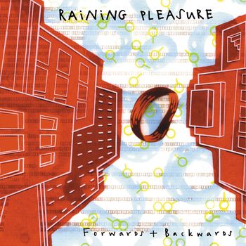 Raining Pleasure - Forwards & Backwards