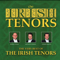 The Irish Tenors - The Very Best Of The Irish Tenors 