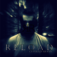 Conrad Moon - Reload