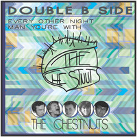 The Chestnuts - Double B-Side