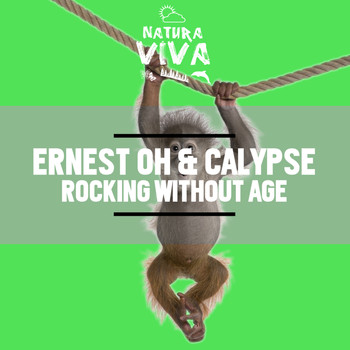 Ernest Oh & Calypse - Rocking Without Age