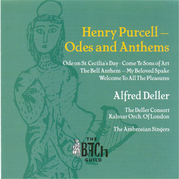 Alfred Deller, Ambrosian Singers, Deller Consort & Kalmar Orchestra of London - Purcell: Odes and Anthems