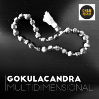 Gokulacandra - Multidimensional
