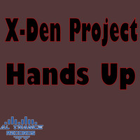 X-Den Project - Hands Up