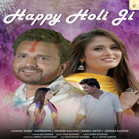 Raj Mawer - Happy Holi Ji