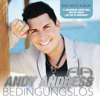 Andy Andress - Bedingungslos