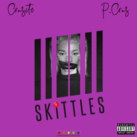 Cruzito - Skittles (Explicit)