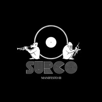 Chaman - Surco (Manifiesto 3)