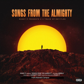 Randy P - Songs from the Almighty (Explicit)