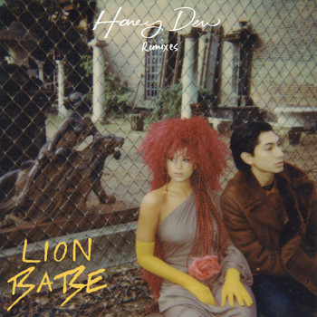 LION BABE - Honey Dew Remixes