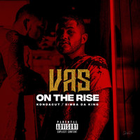 Vas - On the Rise (Explicit)