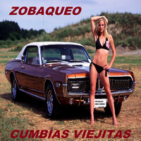 Cumbias Viejitas - Zobaqueo