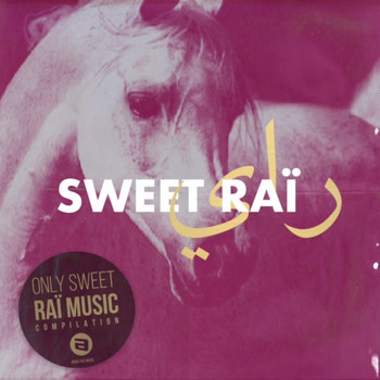 Various Artists - Sweet Raï