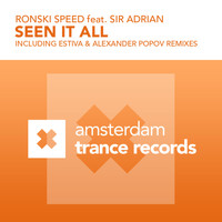 Ronski Speed featuring Sir Adrian - Seen It All