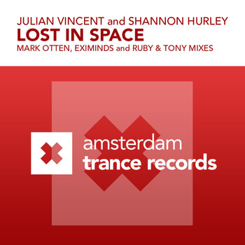 Julian Vincent And Shannon Hurley - Lost In Space
