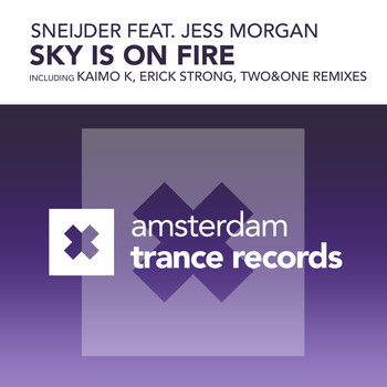 Sneijder featuring Jess Morgan - Sky Is On Fire