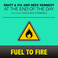 Snatt & Vix and Neev Kennedy - At The End Of The Day (Feri & Multi Remixes)