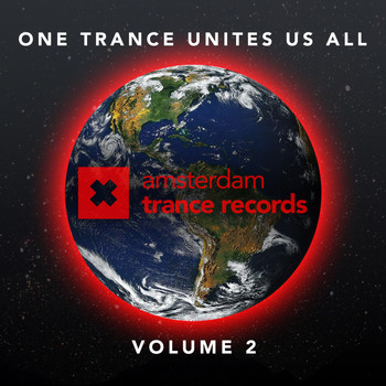 Various Artists - One Trance Unites Us All, Vol. 2