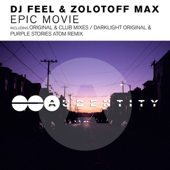 DJ Feel and Zolotoff Max - Epic Movie