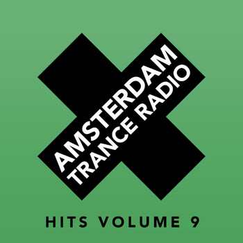 Various Artists - Amsterdam Trance Radio Hits, Vol. 9
