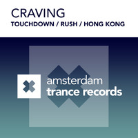 Craving - Touchdown / Rush / Hong Kong