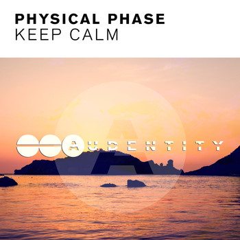 Physical Phase - Keep Calm
