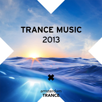 Various Artists - Trance Music 2013