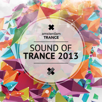 Various Artists - Sound Of Trance 2013