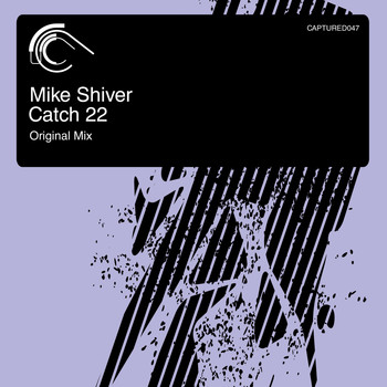 Mike Shiver - Catch 22