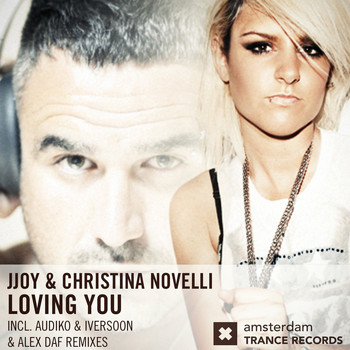 JJoy and Christina Novelli - Loving You