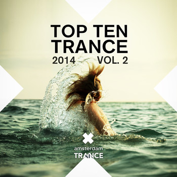 Various Artists - Top 10 Trance 2014, Vol. 2