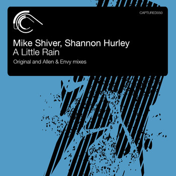 Mike Shiver and Shannon Hurley - A Little Rain