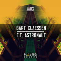 Bart Claessen - E.T. Astronaut