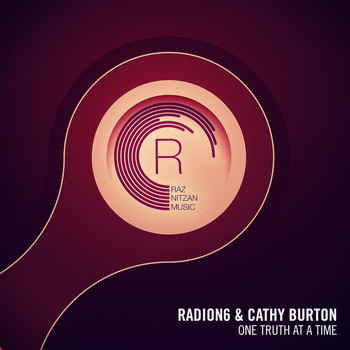 Radion6 and Cathy Burton - One Truth At A Time