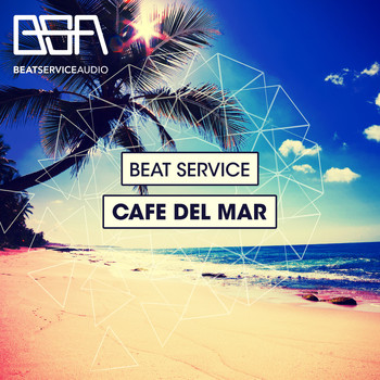 Beat Service - Cafe Del Mar