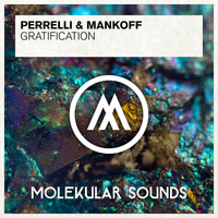 Perrelli & Mankoff - Gratification