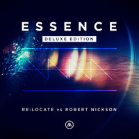 Re:Locate and Robert Nickson - Essence (Deluxe Edition)