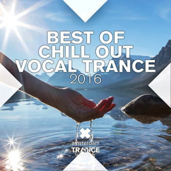 Various Artists - Best of Chill Out Vocal Trance 2016