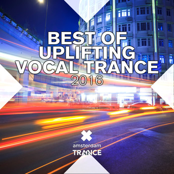 Various Artists - Best of Uplifting Vocal Trance 2016