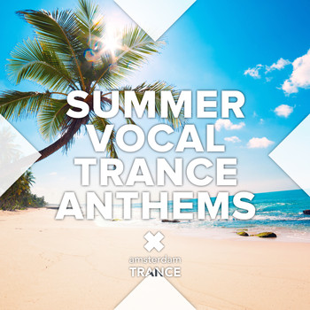 Various Artists - Summer Vocal Trance Anthems