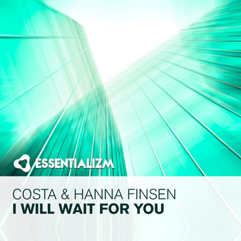 Costa and Hanna Finsen - I Will Wait For You