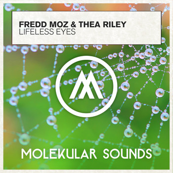 Fredd Moz & Thea Riley - Lifeless Eyes
