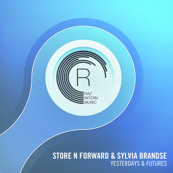 Store N Forward and Sylvia Brandse - Yesterdays & Futures
