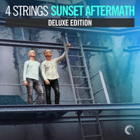 4 Strings - Sunset Aftermath (Deluxe Edition)