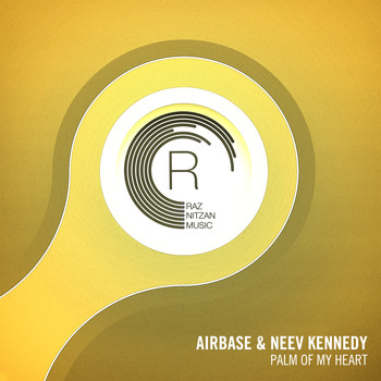 Airbase and Neev Kennedy - Palm of My Heart