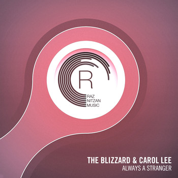 The Blizzard and Carol Lee - Always A Stranger
