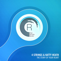 4 Strings and Katty Heath - The Story of Your Heart